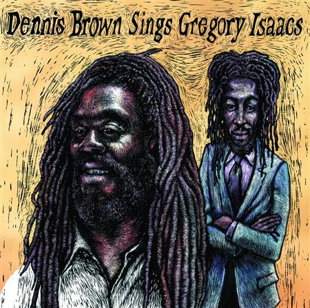 Dennis Brown - Dennis Brown Sings Gregory Isaacs - Zortam Music