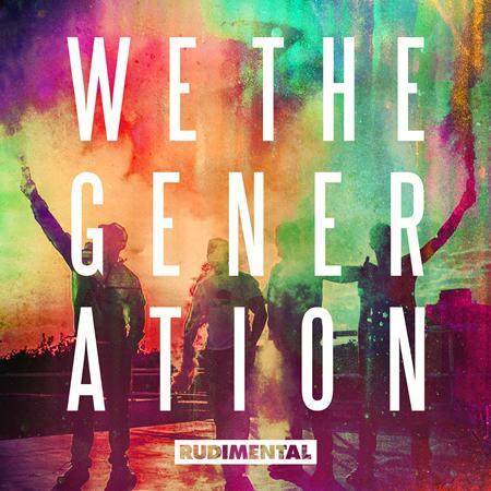 Rudimental - We the Generation Lyrics - Zortam Music