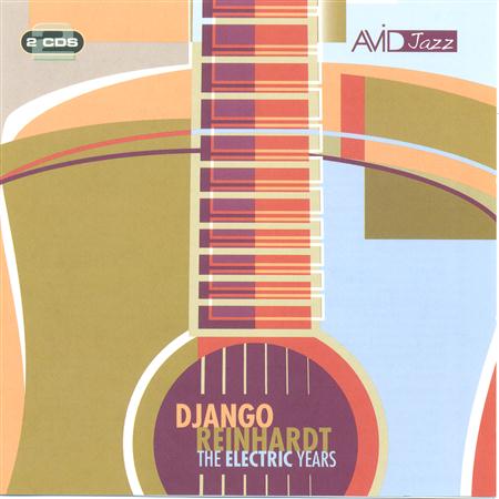 DJango Reinhardt - The Electric Years (Disc 1) - Zortam Music