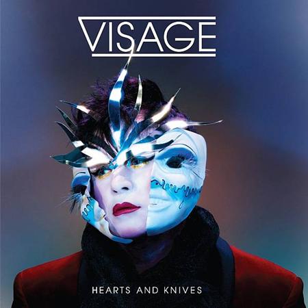 Visage - Hearts & Knives - Zortam Music