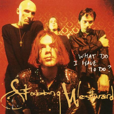 Stabbing Westward - What Do I Have To Do? [Single] - Zortam Music