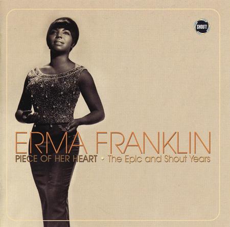 Erma Franklin - Erma Franklin: Piece Of Her Heart - The Epic And Shout Years - Zortam Music