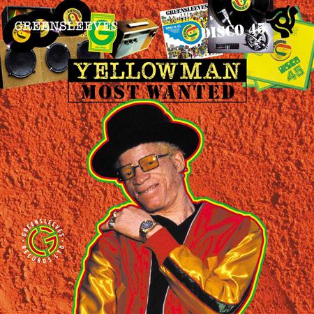 Yellowman - Most Wanted The Best Of King Yellowman - Zortam Music