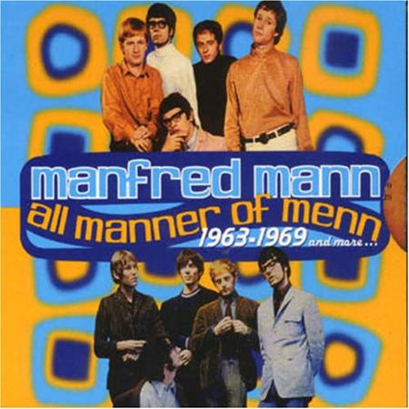 MANFRED MANN - All Manner Of Menn 1963-1969 [disc 1] - Zortam Music