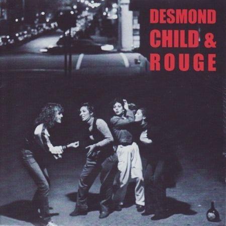 Desmond Child & Rouge - Desmond Child & Rouge - Zortam Music