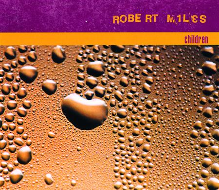 Robert Miles - Children (Maxi-Cd) - Zortam Music