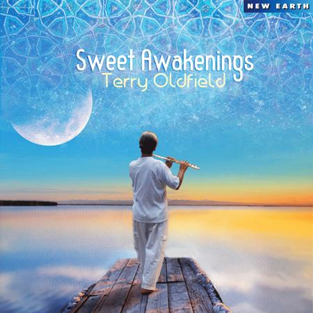 Terry Oldfield - Sweet Awakenings - Zortam Music