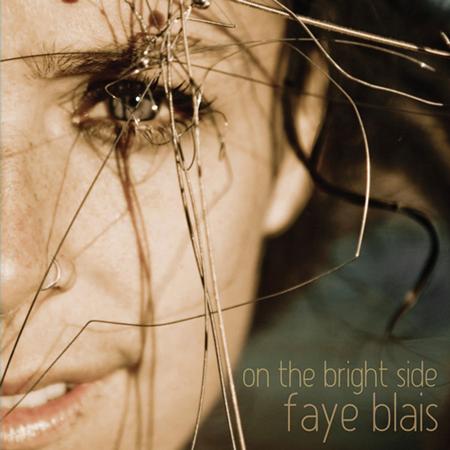 Faye Blais - On The Bright Side - Zortam Music