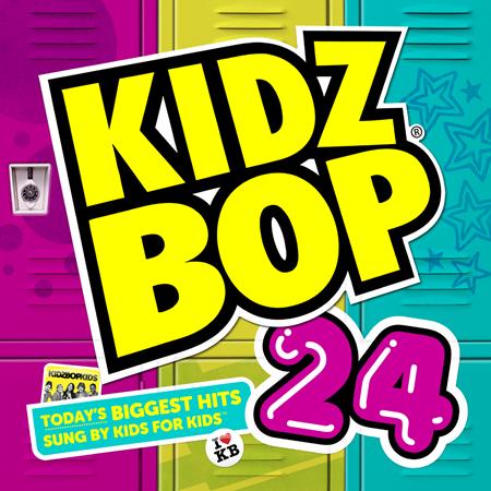 Kidz Bop Kids - Kidz Bop 24 - Zortam Music