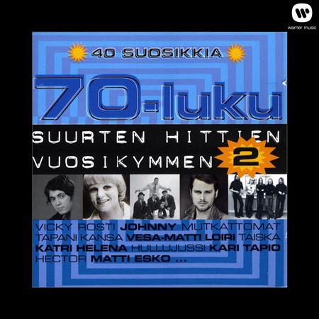 Arja Saijonmaa - 70-Luku - Suurten Hittien Vuosikymmen 40 Suosikkia 2 - Zortam Music