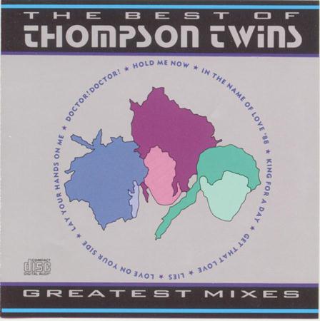 THOMPSON TWINS - The Best Of Thompson Twins Greatest Hits - Zortam Music