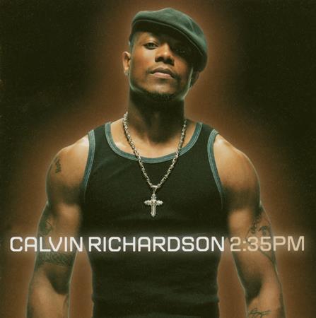 Calvin Richardson - calvin_richardson-08-you_got_m Lyrics - Zortam Music