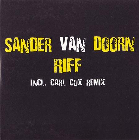 Sander Van Doorn - Riff - Zortam Music