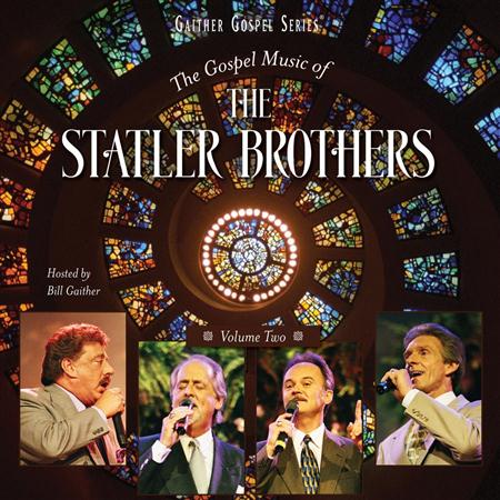 The Statler Brothers - The Gospel Music of the Statler Brothers [Vol. 2] - Zortam Music