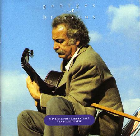 Georges Brassens - Supplique pour jtre enterri ` la plage de shte - Zortam Music
