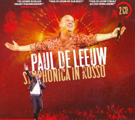 Paul De Leeuw - Symphonica in Rosso 2007 Disc - Zortam Music