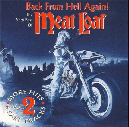 MEATLOAF - Back From Hell Again! The Very Best Of Meat Loaf, Vol. 2 - Zortam Music