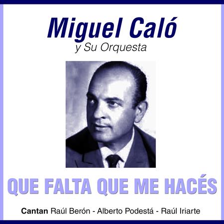 Miguel Calo - Grandes Del Tango 16 - Calo [Disc 1] - Zortam Music