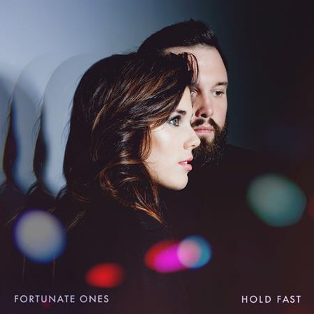 Fortunate Ones - Hold Fast - Zortam Music
