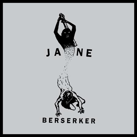 Jane - Berserker - Zortam Music