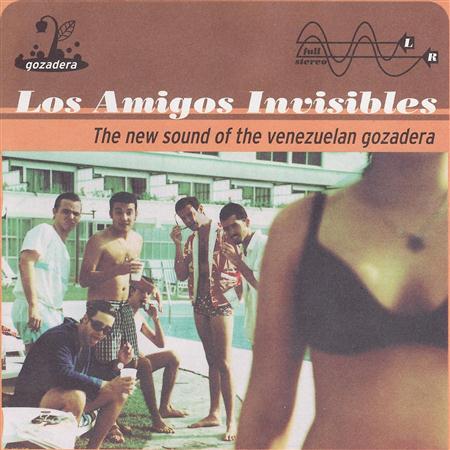 Los Amigos Invisibles - The New Sound Of The Venezuela - Zortam Music