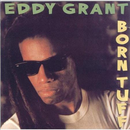Eddy Grant - Born Tuff - Zortam Music