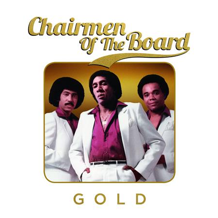 Chairmen Of The Board - Chairmen Of The Board - Gold - Zortam Music