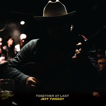 Jeff Tweedy - Together At Last - Zortam Music