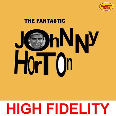 JOHNNY HORTON - The Fantastic Johnny Horton - Zortam Music