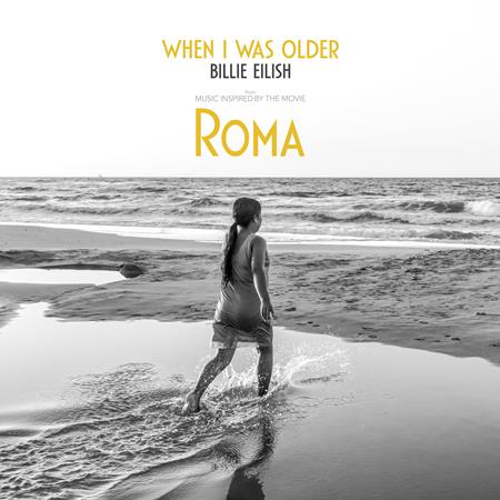 Billie Eilish - WHEN I WAS OLDER (Music Inspired By The Film ROMA) - Zortam Music