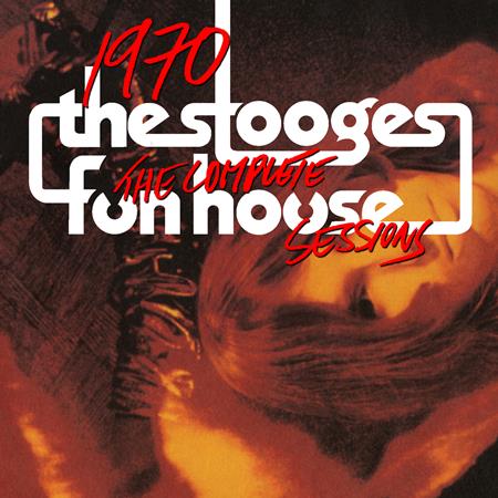 The Stooges - 1970 The Complete Funhouse Sessions [disc 7] - Zortam Music