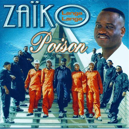Zaiko Langa Langa - POISON - Zortam Music