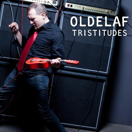 Oldelaf - Tristitudes - Zortam Music