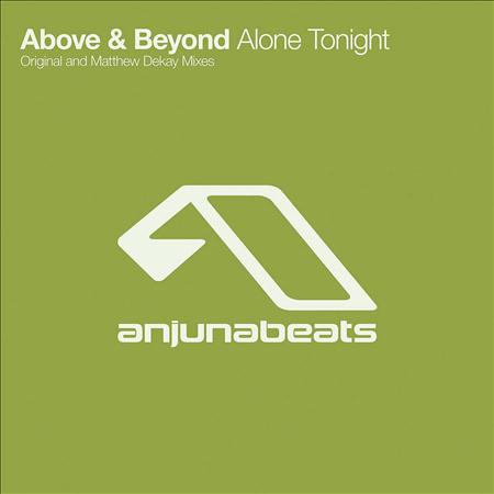 Above &Amp; Beyond - Alone Tonight (Above & Beyond Club Mix) Lyrics - Zortam Music