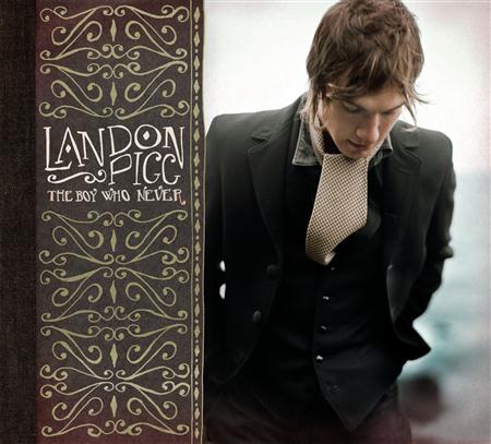 Landon Pigg - The Boy Who Never - Zortam Music