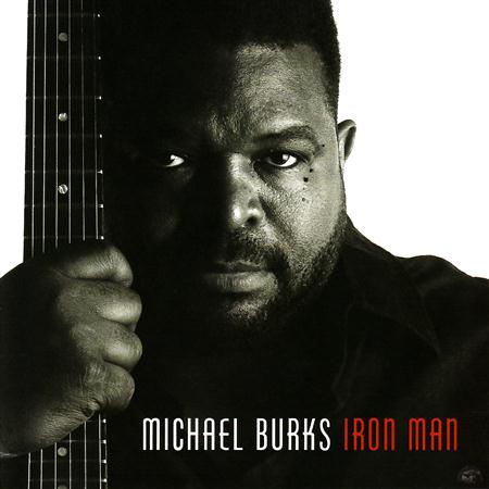 Michael Burks - Changed Man Lyrics - Zortam Music