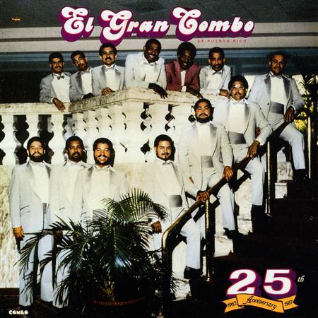 El Gran Combo de Puerto Rico - 25th Anniversary 1962-1987, Volume 1 - Zortam Music