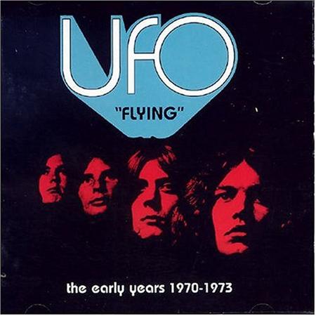 Ufo - Flying: The Early Years 1970-1973 Disc 1 - Zortam Music