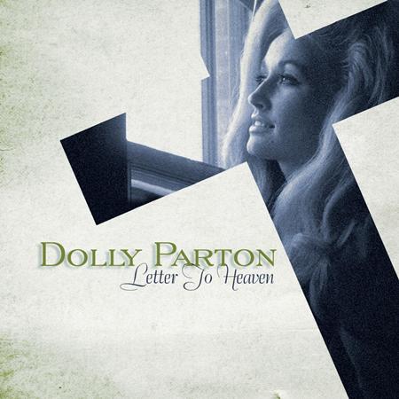 DOLLY PARTON - Letter to Heaven: Songs of Faith & Inspiration - Zortam Music DOLLY PARTON - Letter to Heaven: Songs of Faith & Inspiration - Zortam Music