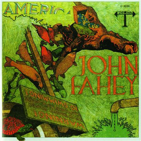 John Fahey - AMERICA - Zortam Music
