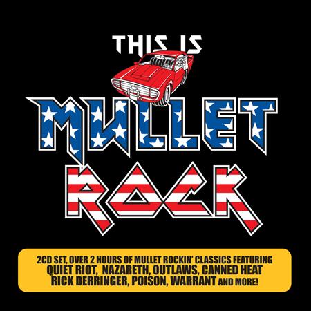 Rick Derringer - This Is Mullet Rock 2.0 - Zortam Music