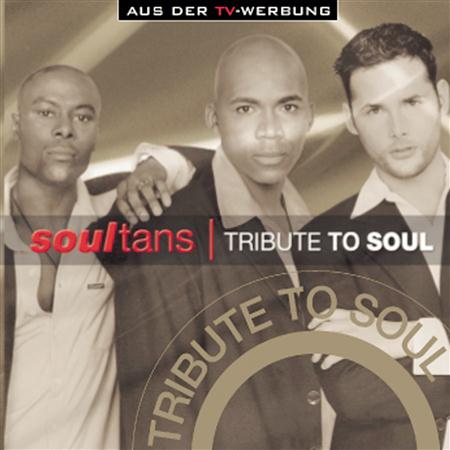 Soultans - Tribute To Soul - Zortam Music