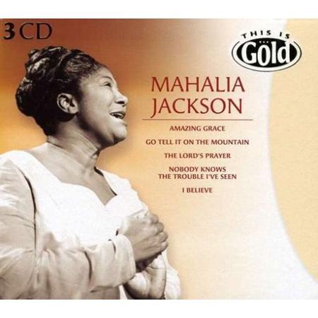 Mahalia Jackson - This Is Gold (disc 1) - Zortam Music