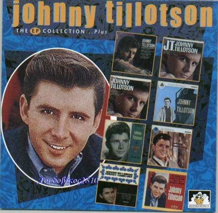 Johnny Tillotson - Johnny Tillotson The Ep Collection...plus - Zortam Music