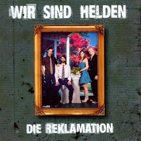 Wir Sind Helden - Guten Tag (die Reklamation) (2003) Lyrics - Zortam Music