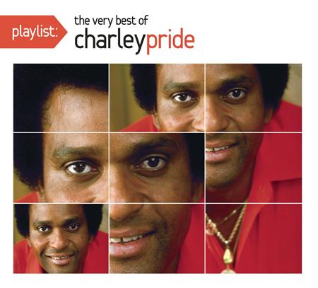 Charley Pride - Playlist The Very Best Of Charley Pride - Zortam Music