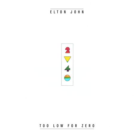 Elton John - Too Low For Zero [UK version]/UK version - Zortam Music