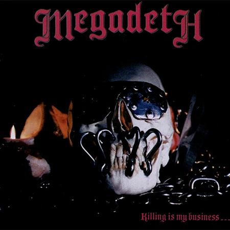 Megadeth - Killing Is My Business... And - Zortam Music