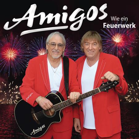 Amigos - Wie ein Feuerwerk - 07/2016 - by Videomann - Zortam Music