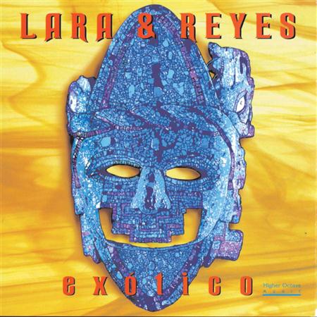 Lara & Reyes - Exotico - Zortam Music